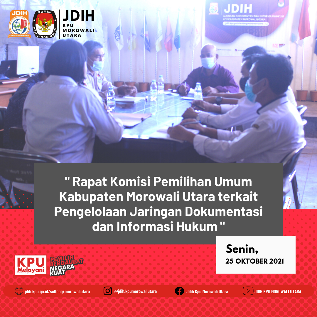 RAPAT KPU KAB. MOROWALI UTARA TERKAIT PENGELOLAAN JDIH